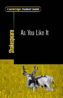 Cambridge Student Guide to As You Like It by Mills, Perry