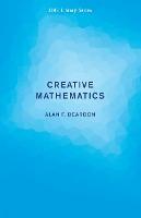 Creative Mathematics by Beardon, Alan F.