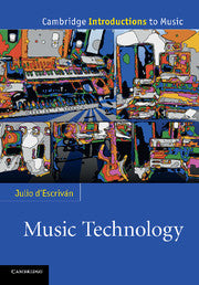 Music Technology by  D'Escrivan, Julio