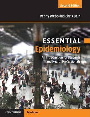 Essential Epidemiology by Webb, Penny