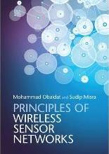 Principles of Wireless Sensor Networks by Obaidat, Mohammad S.
