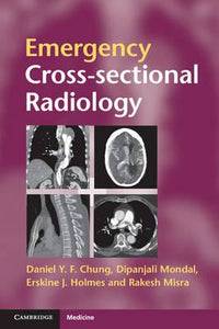 Emergency Cross-sectional Radiology by Chung, Daniel Y. F.