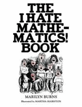 The I Hate Mathematics! Book by Burns, Marilyn