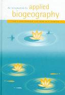 An Introduction to Applied Biogeography by Spellerberg, Ian F.