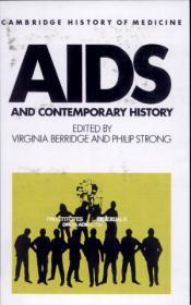 AIDS and Contemporary History by Berridge, Virginia