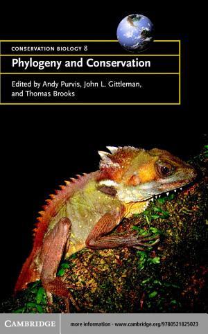 Phylogeny and Conservation by Purvis, Andrew