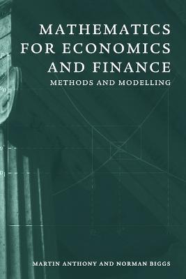 Mathematics for Economics and Finance by Anthony, Martin