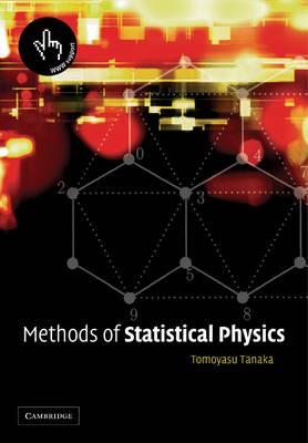 Methods of Statistical Physics by Tanaka, Tomoyasu
