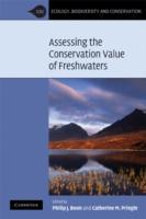 Assessing the Conservation Value of Freshwaters : An International Perspective by Boon, Philip J.