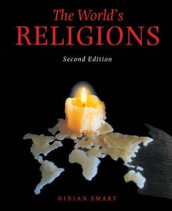 The World's Religions by Smart, Ninian