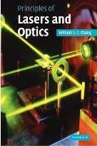 Principles of Lasers and Optics by Chang, William S. C.