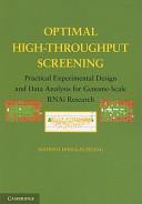 Optimal High-Throughput Screening by Zhang, Xiaohua Douglas
