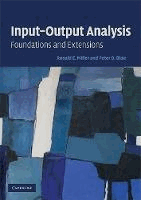 Input-Output Analysis : Foundations and Extensions by Miller, Ronald E.