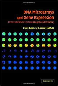 Microarrays and Gene Expression by Baldi, Pierre