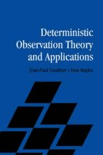 Deterministic Observation Theory and Applications by Gauthier, Jean-Paul