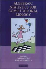 Algebraic Statistics for Computational Biology by Pachter, L.