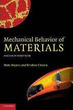 Mechanical Behavior of Materials by Meyers, Marc Andre