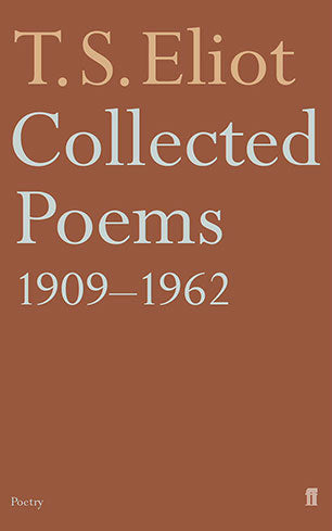 Collected Poems 1909 - 1962 by Eliot, TS