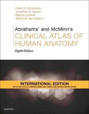 Abrahams' and McMinn's Clinical Atlas of Human Anatomy, International Edition, 8th Edition by Peter H. Abrahams