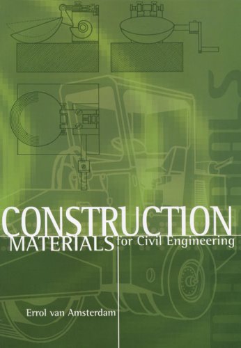 Construction Materials for Civil Engineering by Amsterdam, Errol Van