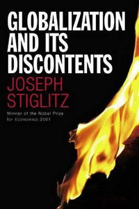 Globalization and Its Discontents by Joseph Stiglitz