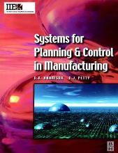 Systems for Planning and Control in Manufacturing by Harrison, D. K.