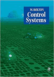 Control Systems by Bolton, William