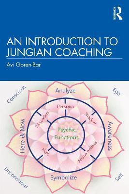 An Introduction to Jungian Coaching by Goren-Bar, Avi