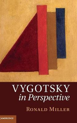 Vygotsky in Perspective by Miller, Ronald