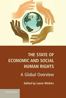 The State of Economic and Social Human Rights by Minkler, Lanse