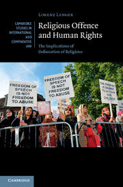 Religious Offence and Human Rights : The Implications of Defamation of Religions by  Langer, Lorenz