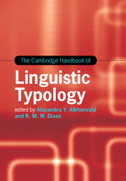 The Cambridge Handbook of Linguistic Typology by Aikhenvald, Alexandra Y.