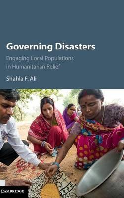 Governing Disasters by Ali, Shahla F.