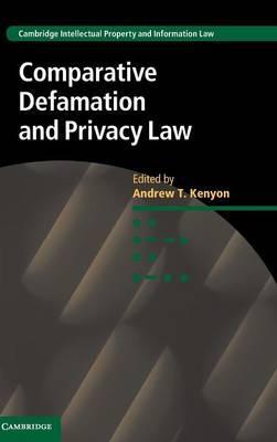 Comparative Defamation and Privacy Law by Kenyon, Andrew T.