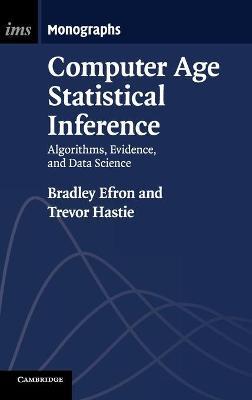 Computer Age Statistical Inference by Efron, Bradley