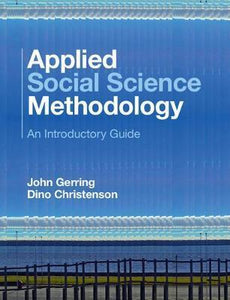 Applied Social Science Methodology: An Introductory Guide by Gerring, John