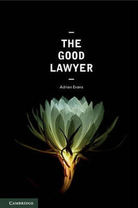 The Good Lawyer by Evans, Adrian