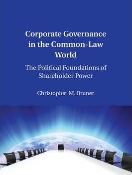 Corporate Governance in the Common-Law World by Bruner, Christopher M.