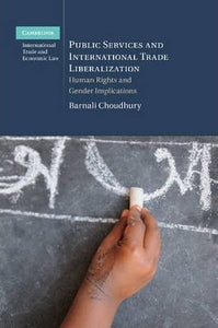 Public Services and International Trade Liberalization by Choudhury, Barnali