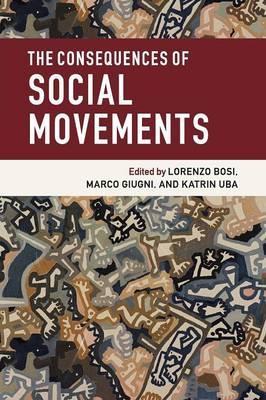 The Consequences of Social Movements by Bosi, Lorenzo