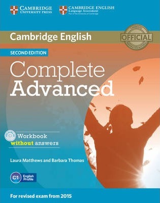 Complete Advanced Workbook without Answers with Audio CD by Matthews, Laura
