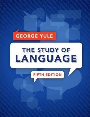 The Study of Language by Yule, George