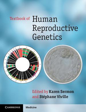 Textbook of Human Reproductive Genetics by Sermon, Karen