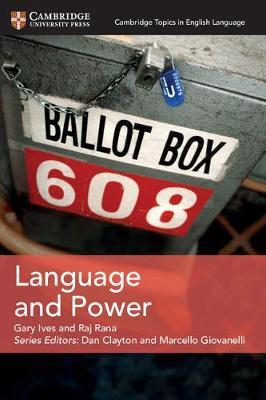 Language and Power (Cambridge Topics in English Language) by Ives, Gary
