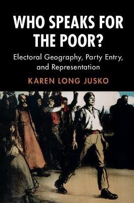 Who Speaks for the Poor? by Jusko, Karen Long