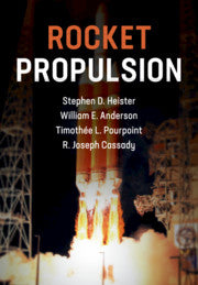 Rocket Propulsion by  Heister, Stephen D.