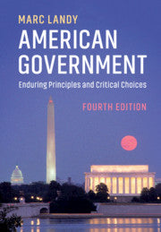 American Government : Enduring Principles and Critical Choices by  Landy, Marc