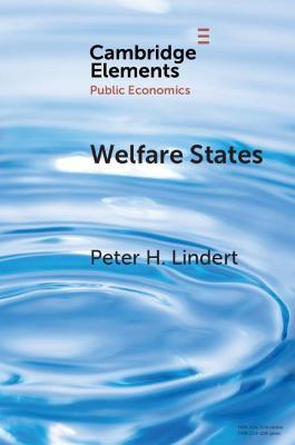 Welfare States : Achievements and Threats by Peter H. Lindert