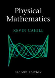 Physical Mathematics by  Cahill, Kevin