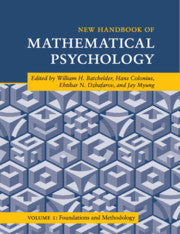 New Handbook of Mathematical Psychology: Volume 1, Foundations and Methodology by  Batchelder, William H.